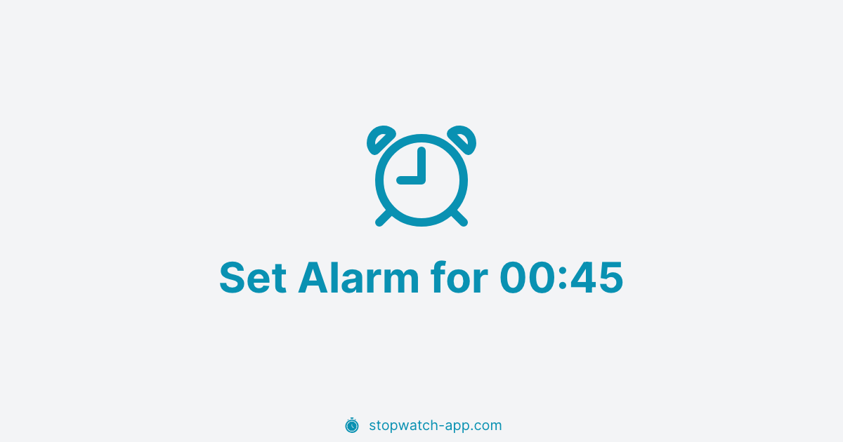Set Alarm For 1 45