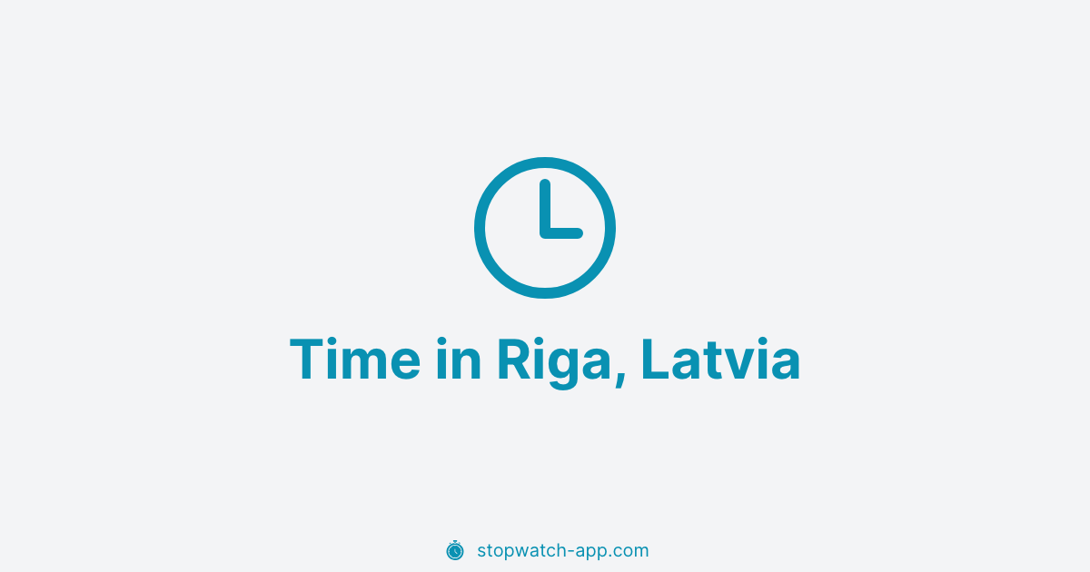Current Local Time in Riga, Latvia